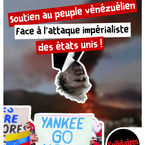 Soutien au peuple vénézuélien face à l&rsquo;attaque impérialiste des états unis !