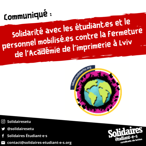 Solidarité avec les étudiant.es et le personnel mobilisé.es contre la fermeture de l&rsquo;Académie de l&rsquo;imprimerie à Lviv 